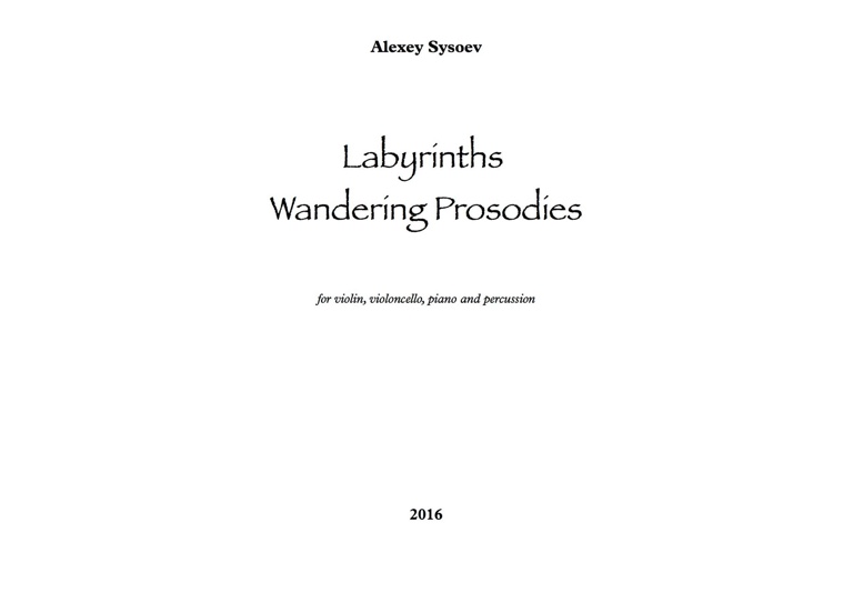 Labyrinths. Wandering Prosodies, фрагмент партитуры